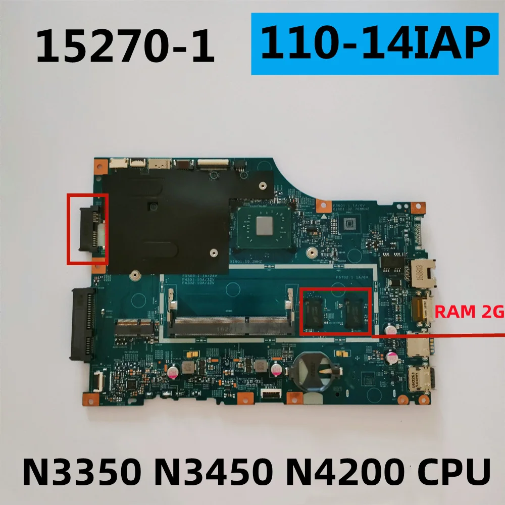 

For Lenovo 110-14IAP V110-14IAP Laptop Motherboard 15270-1 With N3350 N3450 CPU RAM 2GB DDR3L 100% Fully Tested