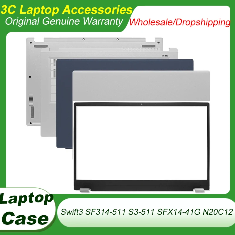 New For Swift 3 SF314-511 S3-511 SFX14-41G N20C12 LCD Back Cover Front Bezel Frame Palmrest Top Cover Bottom Case Lower Shell