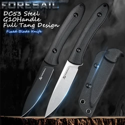 FORESAIL Fixed Blade Knife,Full Tang Design.DC53 Steel and G10 Handle,with Kydex Sheath,EDC Knife Outdoor Hiking Camping Knives.