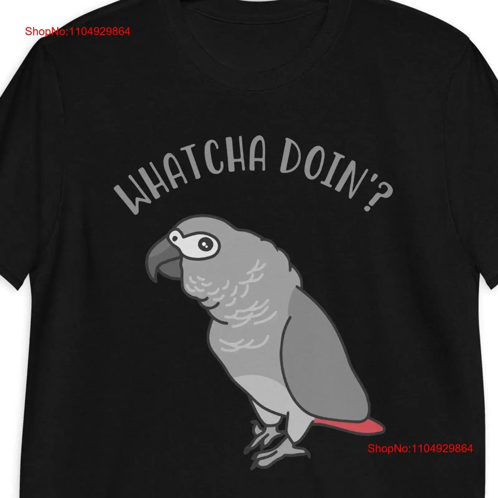 Whatcha Doin' African Grey parrot T Shirt Birb Merch Funny memes clothes Bird lover gift idea vintage Washed Versatile Unisex