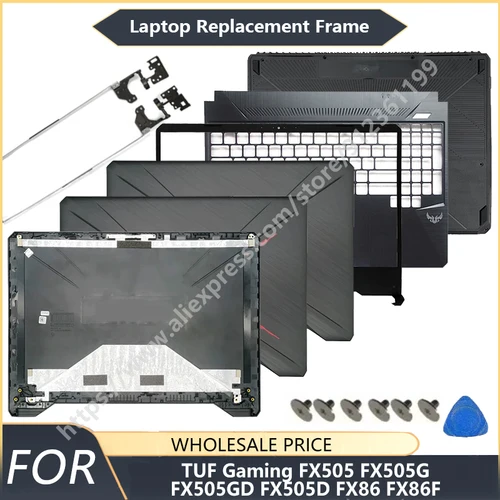 Cubierta de repuesto para ASUS TUF Gaming FX86 FX505 FX86F/S FX95 FX505G, cubierta trasera LCD para portátil, marco de bisel frontal, bisagras para teclado