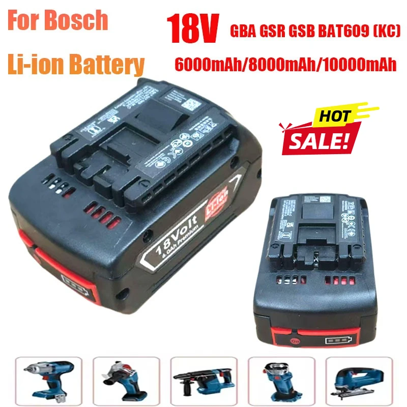 

For BOSCH 18Volt 6.0Ah/8.0Ah/10.Ah LITHIUM-ION BATTERY GBA18V Professional GBA GSR GSB BAT609 (KC) Rechargeable Battery