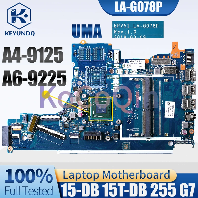 Imagem -02 - Testado Laptop Motherboard para hp A4-9125 A6-9225 15-db 255 g7 Epv51 La-g078p Uma L54792601 L50020001