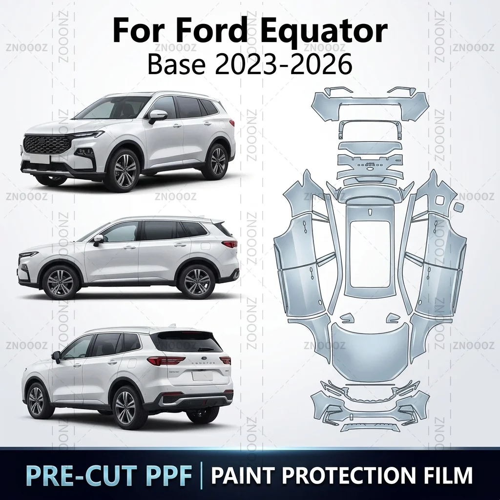 For 2023-2026 Ford Equator Base Precut Paint Protection Film TPU PPF Anti-scratch Self Full Vehicle Glossy Clear Matte Black