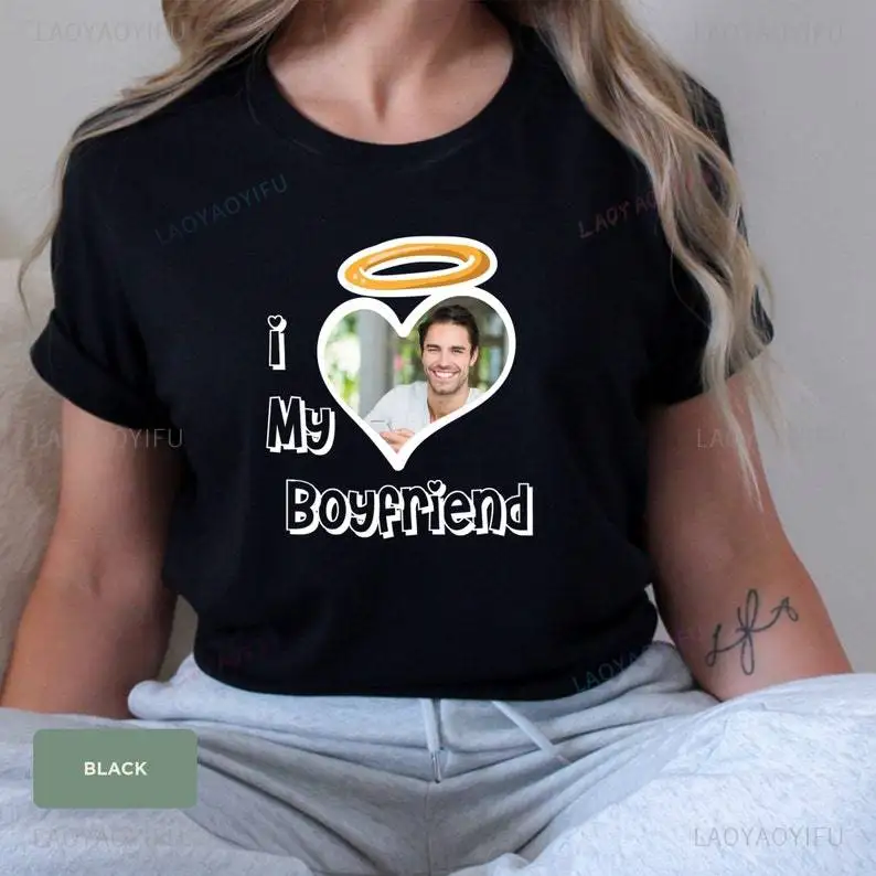 I Love My Boyfriend Shirt Custom Picture I Love My Boyfriend Custom Photo Cotton Shirt Boyfriend Gift Shirt Custom Heart Brown