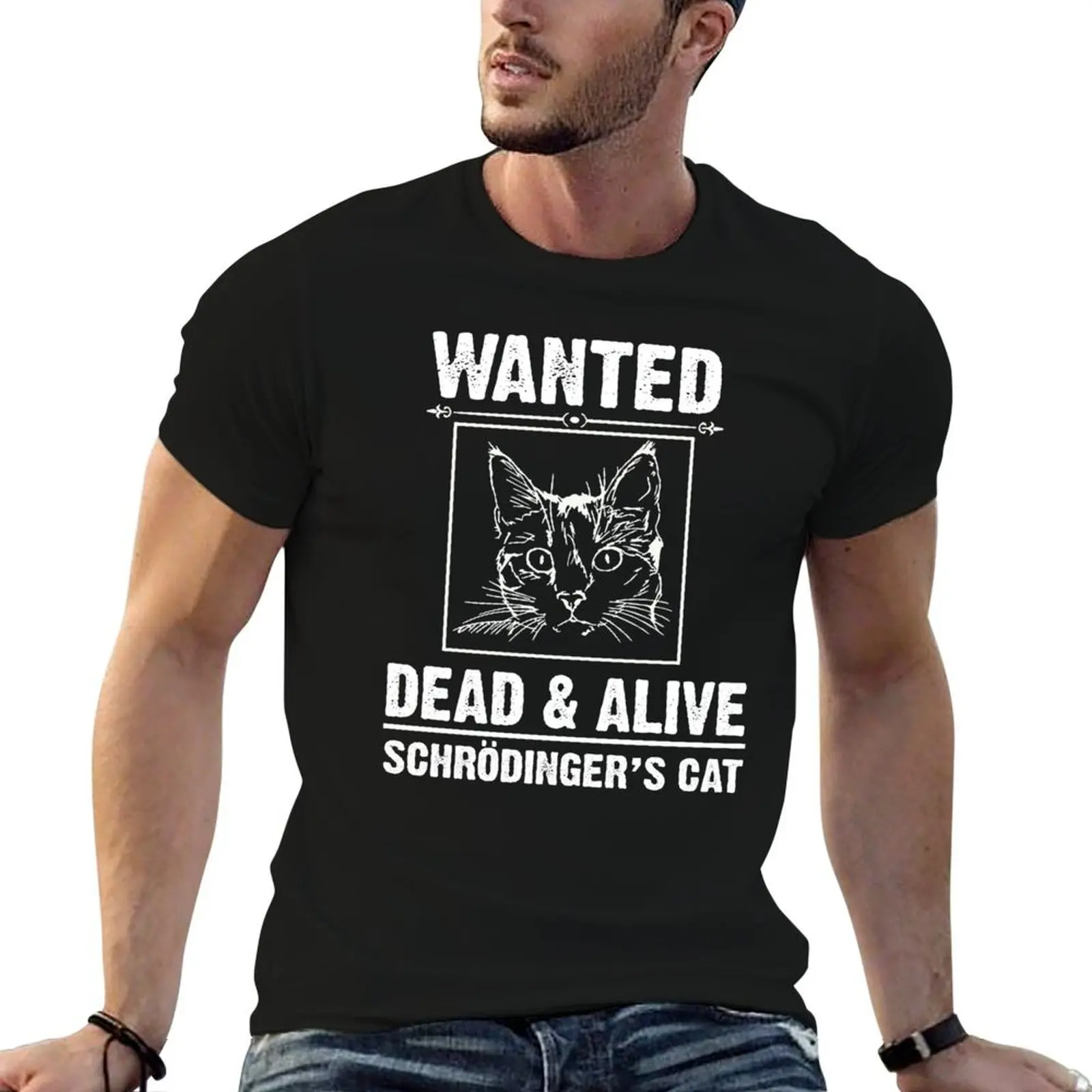 

Schrodinger’s Cat T-Shirt printed t shirts for man man t shirt luxury graphic t shirts for man T-Shirt