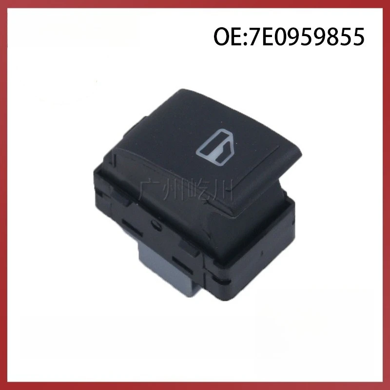 

7E0959855 Подходит для Volkswagen Maitway, автомобильный переключатель стеклоподъемника, одиночный переключатель управления электрическим стеклоподъемником