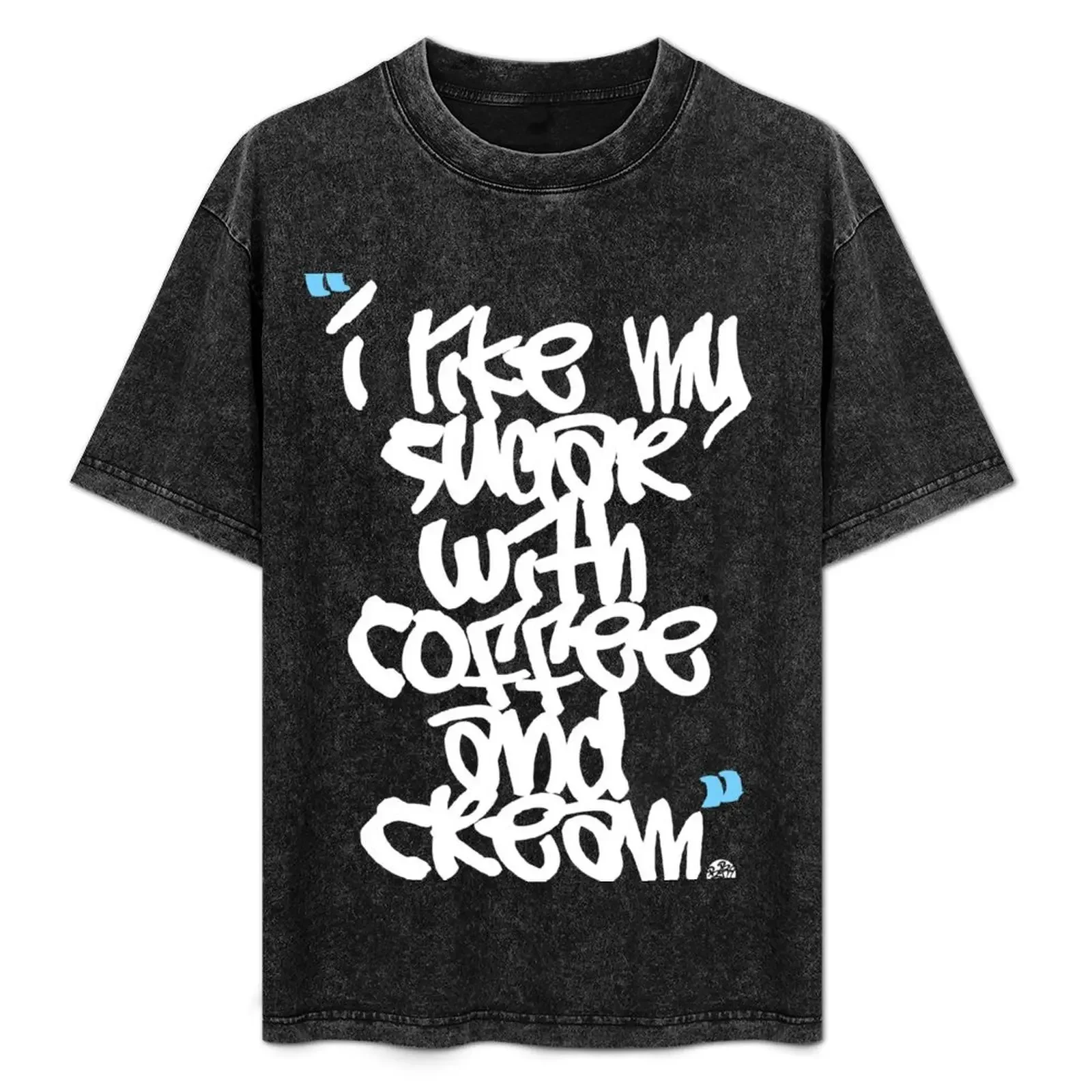 

I like my sugar with coffee and cream T-Shirt Louboutins cotton man t-shirts sweat clothes t shirts for men pack