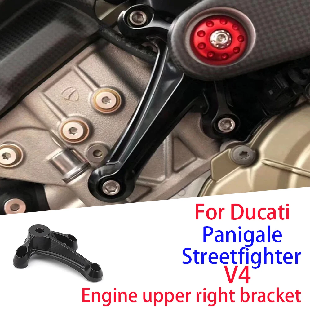 

Motorcycle Billet Aluminum Engine Right Upper Bracket For DUCATI STREETFIGHTER Streetfighter V4 PANIGALE Panigale V4