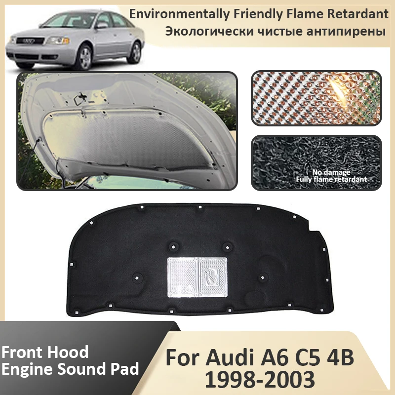 Front Hood Engine For Audi A6 C5 4B 19981999 2000 2001 2002 2003 Flame Retardant Insulation Pad Soundproof Mat Car Accessories