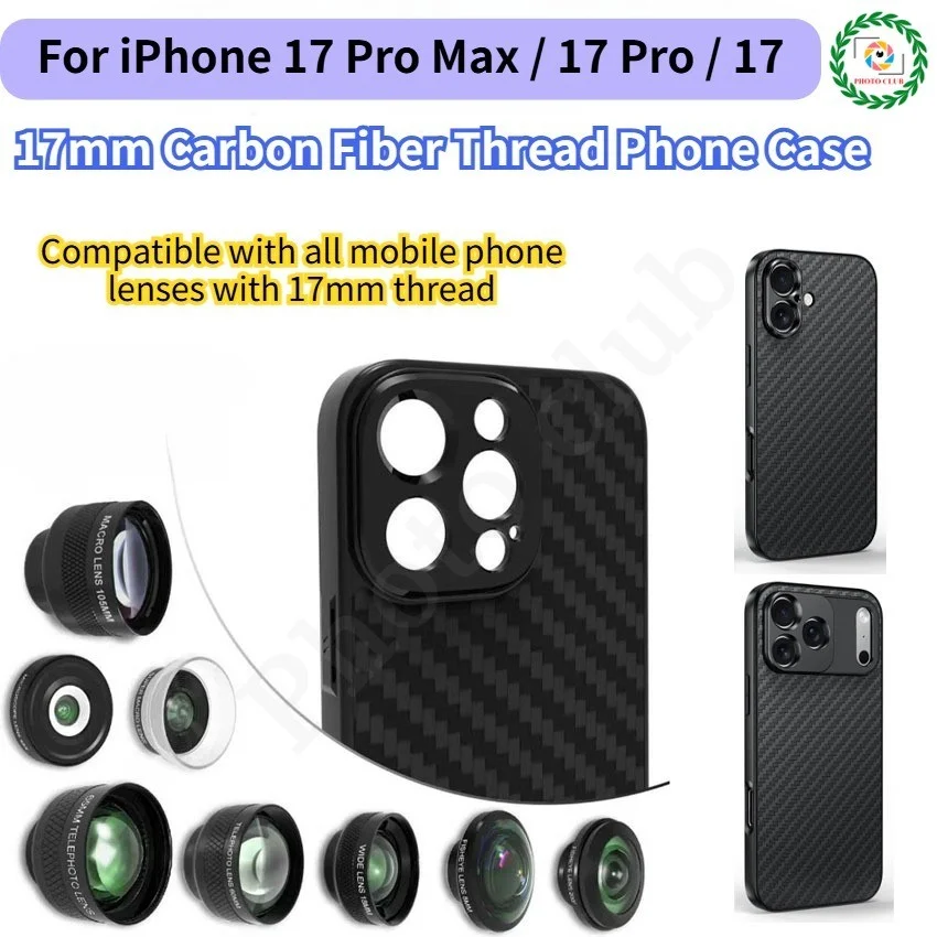 

Чехол для телефона с резьбой из углеродного волокна 17 мм для iPhone 17 Pro Max, чехол для телефона с интерфейсом 17 мм, аксессуары для фотосъемки iPhone 17 серии