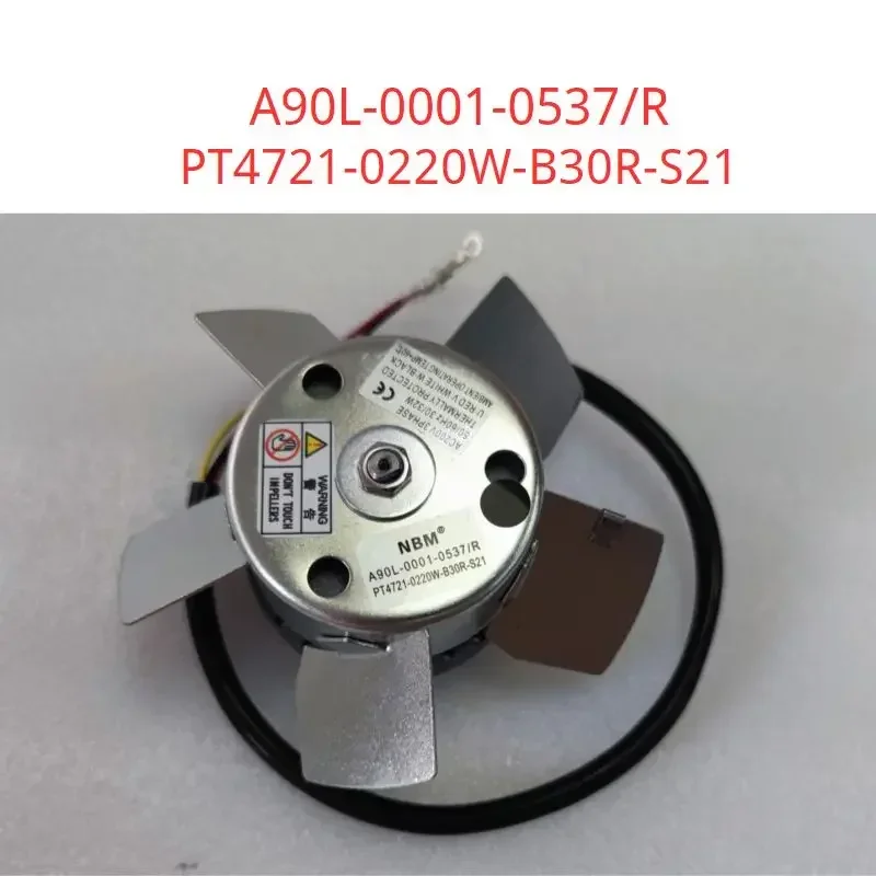 

A90L-0001-0537/R PT4721-0220W-B30R-S21 Brand new FAN A90L 0001 0537 R PT4721-0220W-B30R-S21