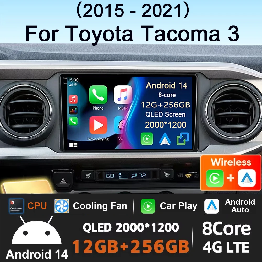 12G+256G Android 14 Auto Car Radio For Toyota Tacoma N300 2015 - 2021 Wireless Carplay Multimedia