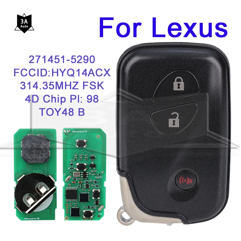 Auto Remote Key for LEXUS RX350 CT200h 271451-5290 Board Car Key FCCID: HYQ14ACX 314.35MHz FSK 4D Chip P1：98 TOY48 Keyless Blade