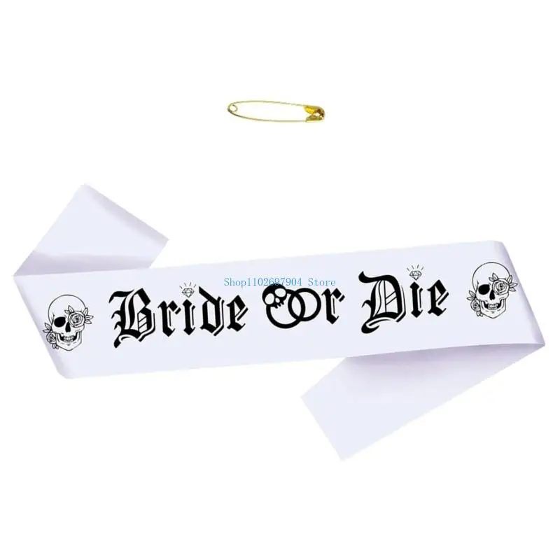 N7YF Bride or Die-Schärpe, Bride or Die-Bachelorette-Party-Dekoration, Till Death Do Us-Partyschärpe für Brautparty, Hochzeit