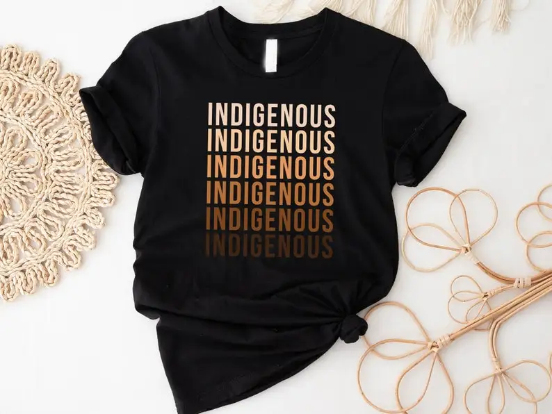 Indigenous shirt, Indigenous repeated word  Proud Indigenous  Melanin shirt, American T-shirt