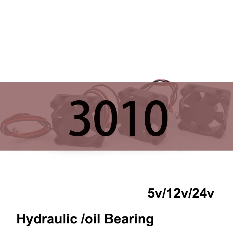 DC 5V 12V 24V 3010 30*30*10MM Cooling Fan 3D Printer Fan Graphics Card Fan oil sleeve Hydraulic Bearing bearing with 2pin L1