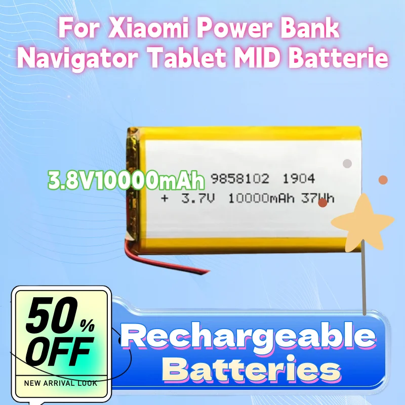 

Новая литий-полимерная литиевая батарея для Xiaomi Power Bank Navigator Tablet MID Batterie 10000 мАч 3,8 В 9858102 A-grade Battery Cell