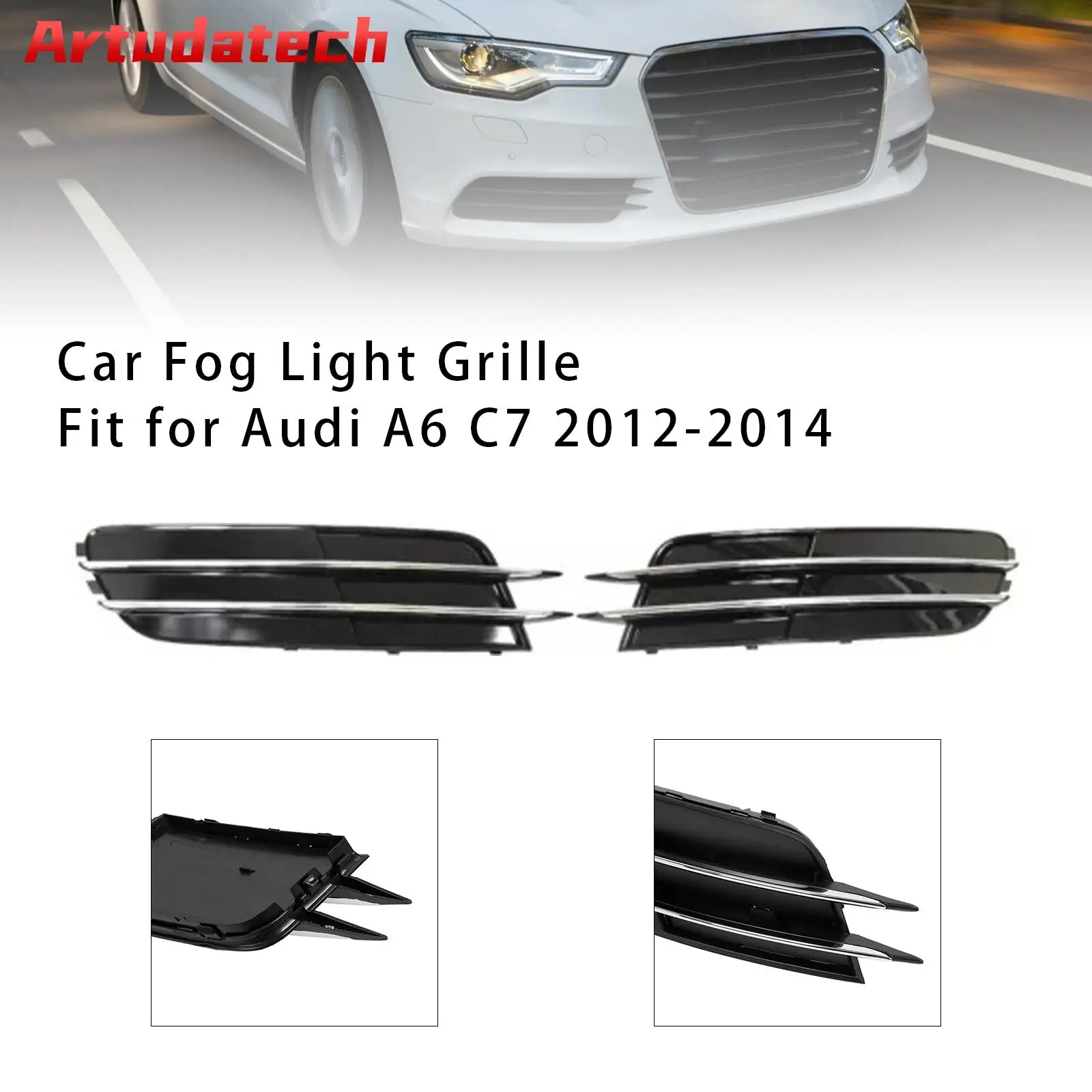 

Artudatech 1 пара переднего бампера, противотуманная фара, гриль, лицевая панель для Audi A6 C7 2012-2014 2013