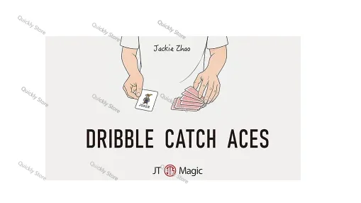 Dribble Catch Aces by Jackie Zhao Magic tricks (Instant Download) Quickly send