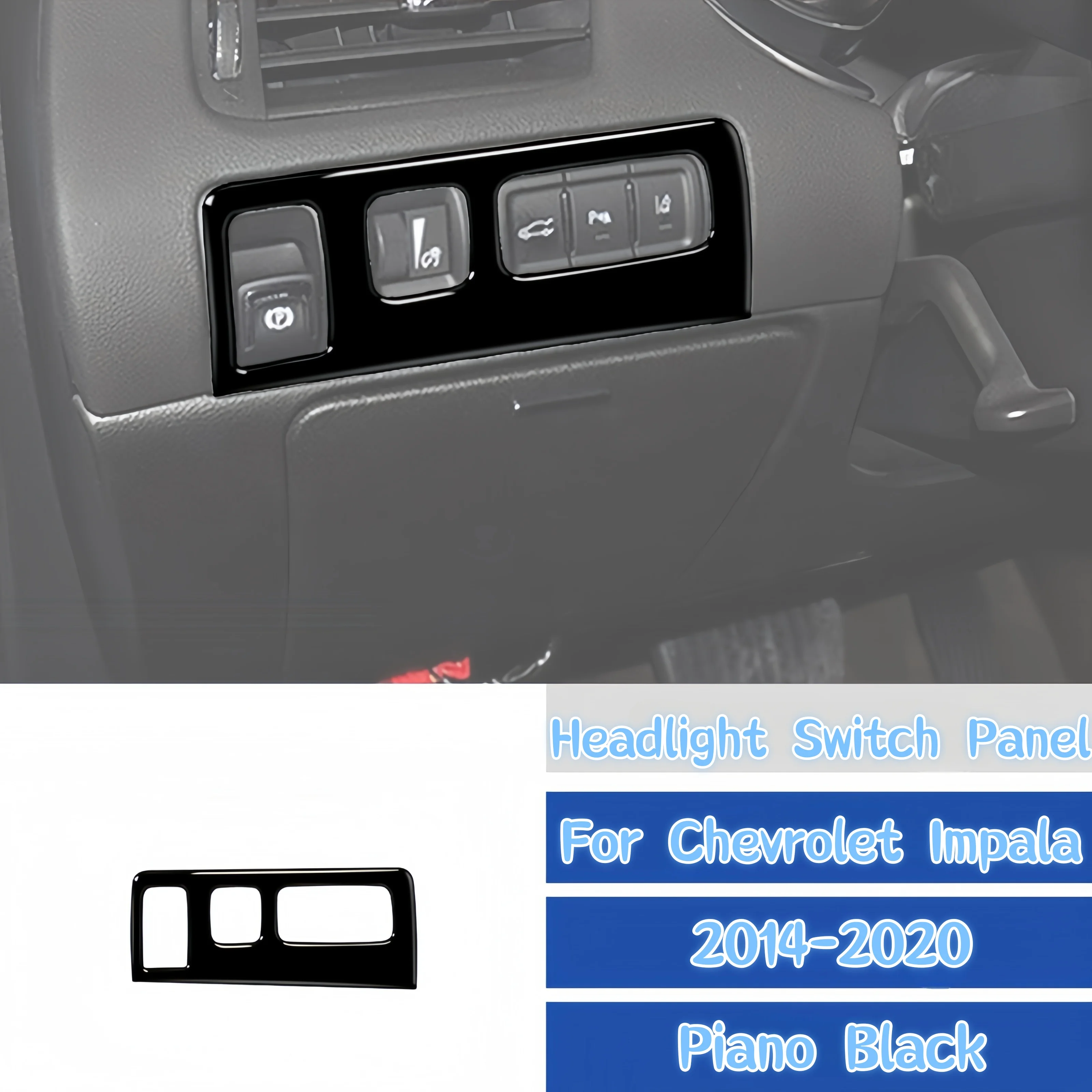 For Chevrolet Impala 2014-2020 Piano Black Interior Car Center Headlight Switch Panel Decoration Cover Trim Sticker Auto Zubehör