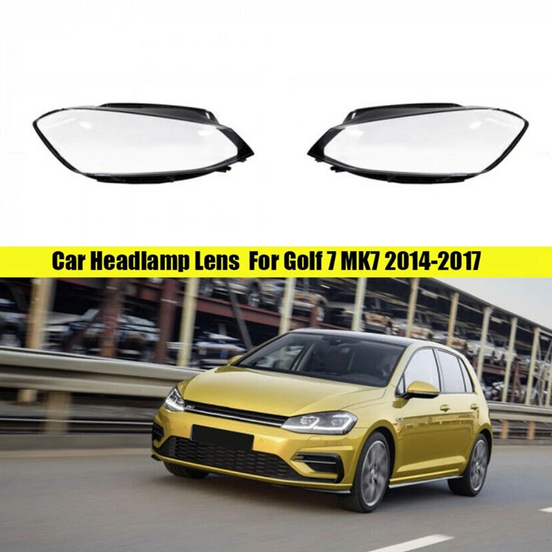 

Car Headlight Cover Head Light Lamp Lens Auto Shell Cover For Golf 7 MK7 2014-2017