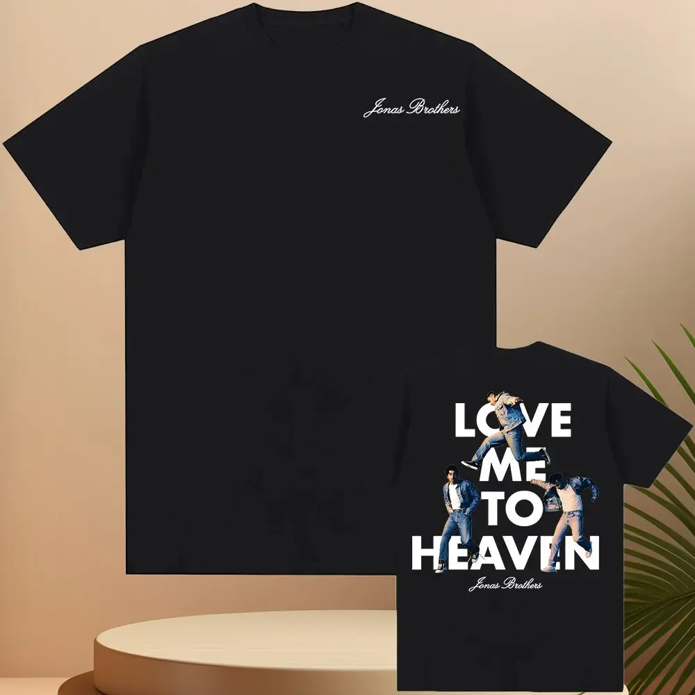 Camiseta Love Me To Heaven Single, camiseta del grupo Musical JONAS BROTHERS, camiseta de verano con cuello redondo, ropa de calle Unisex para mujer