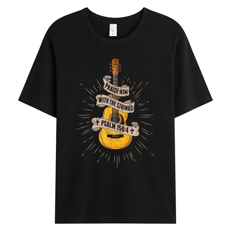 

Praise Him With The Strings Jesus Acoustic Guitar Christian Men's Cotton Fabric Tshirts Father's Day Hot Sell Graphic T-Shirts