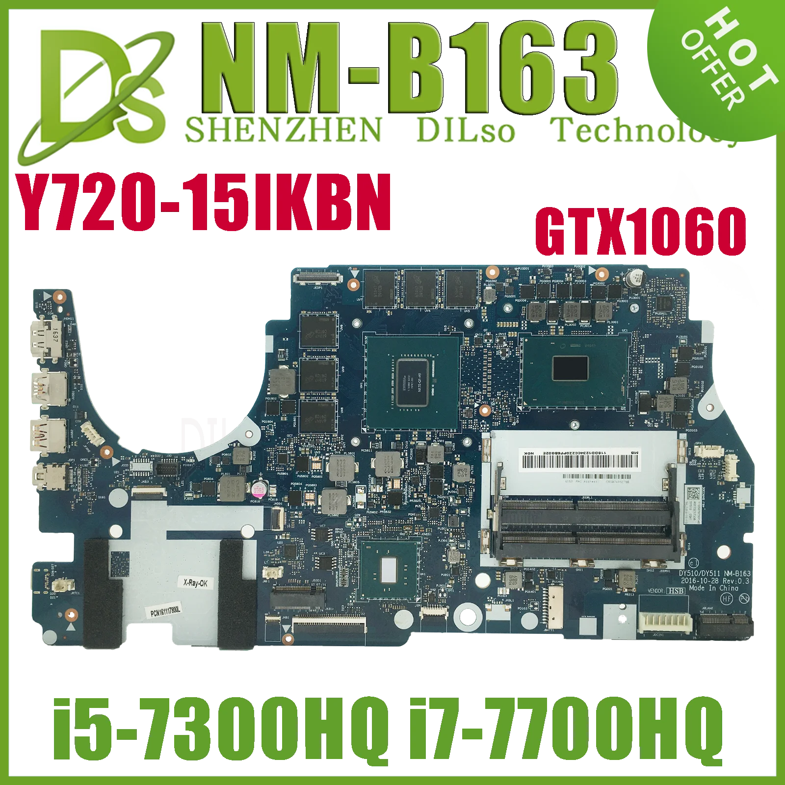 

KUFU DY510/DY511 NM-B163 For Lenovo Y720-15IKB Notebook Motherboard With I5-7300H i7 7700HQ GTX1060M-3GB/6GB 100% Test work