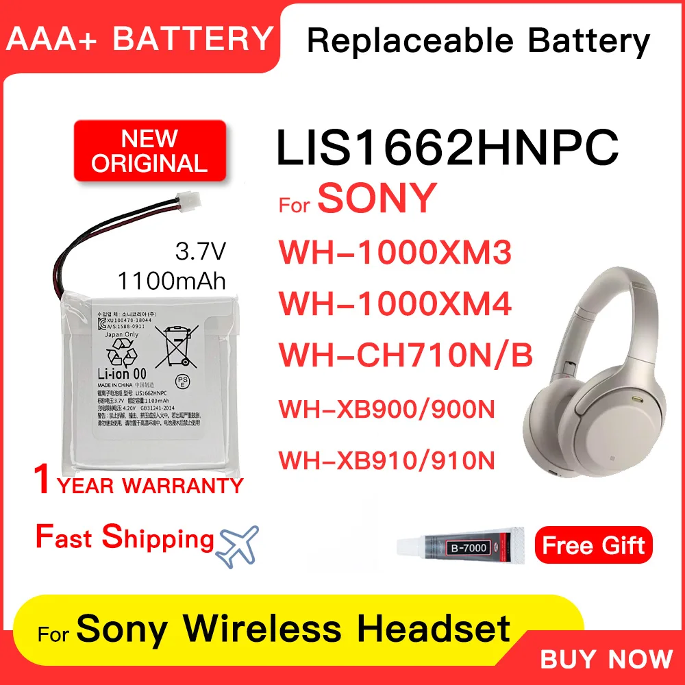 

Genuine New 1100mAh Battery LIS1662HNPC for SONY WH-1000XM3, WH-1000XM4, WH-CH710N/B, WH-XB900/XB900N, WH-XB910/XB910N+Free Gift