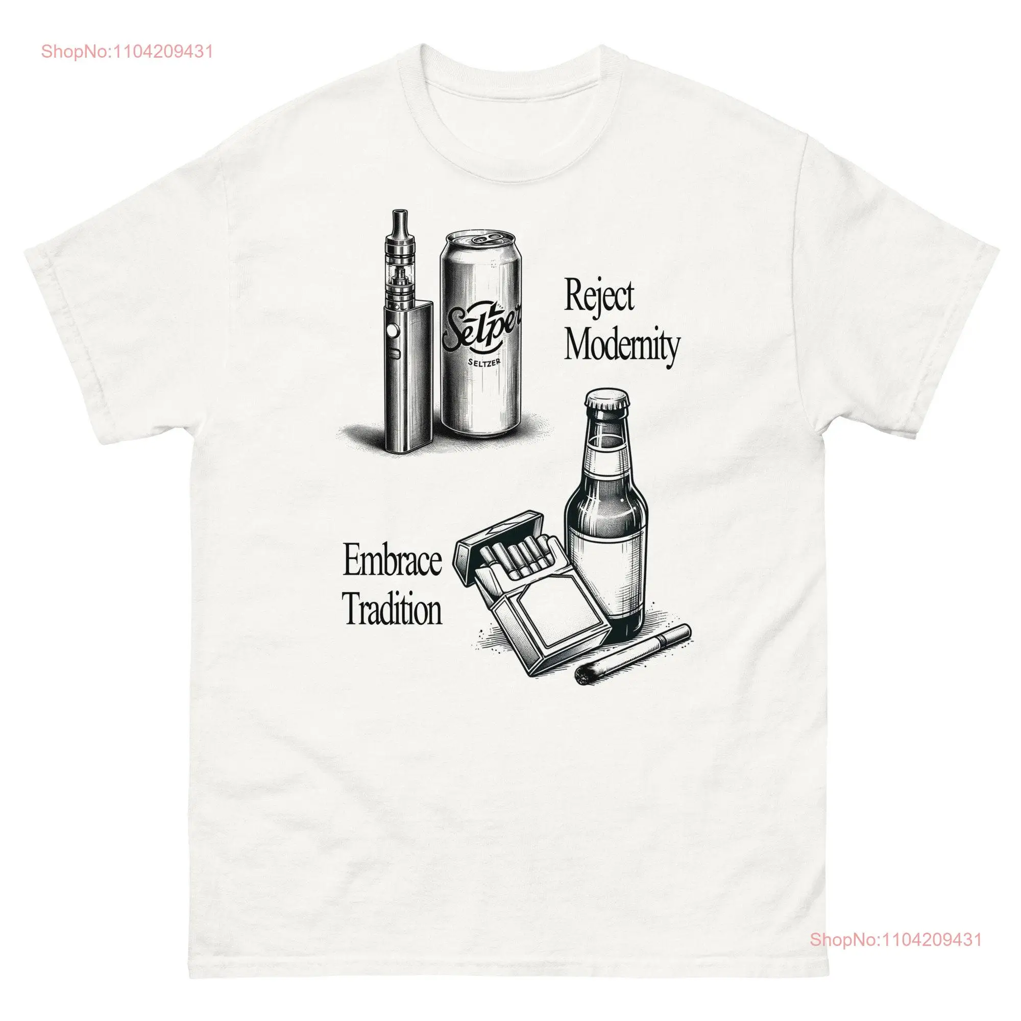 Футболка Reject Modernity Embrace Tradition Drinking The Ultimate Beer and Cigarette Party Anti Vape Pro Joke