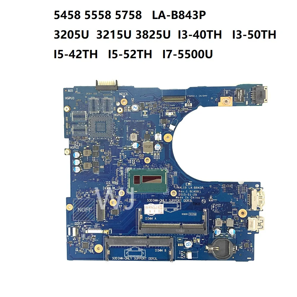 For DELL 5558 LA-B843P I7-5500U 0FRV68 00HJC9 0NRNP9 04CN4G 08253X 01XK27 07W7Y1 07CV2G 0F0FC6 0XCFXDMotherboard with100% Tested