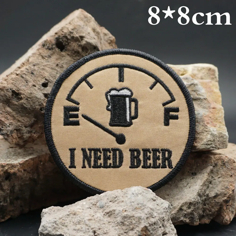 I need beer Embroidered Patches Applique Sewing Label punk biker Band Rock Clothes Badges with hook backing or sew on