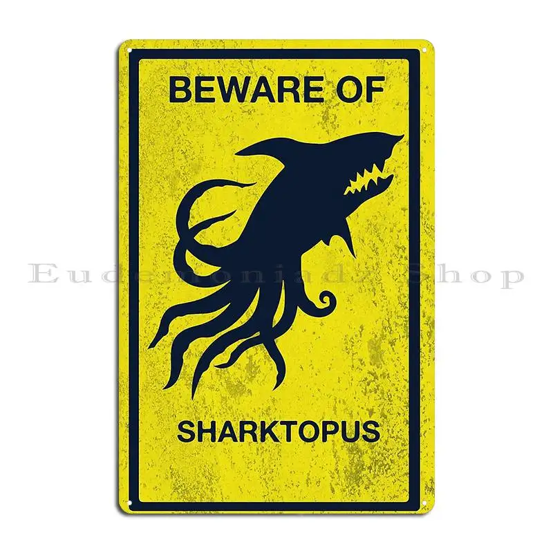 Sharktopus Bad Movies We Love Tee Shirt Metal Sign Designing Wall Decor Mural Design Pub Tin Sign Poster