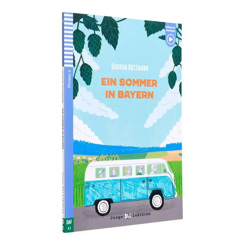 

ELI Teen Readers German A2 Ein Sommer In Bayern ELI Publishing Group ELI Publishing Group 9788853635068 Book