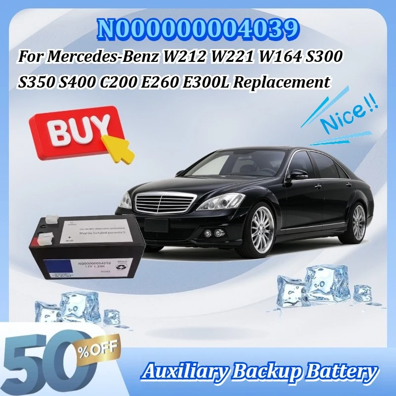 New N000000004039 12V 1.2Ah Auxiliary Backup Battery For Mercedes-Benz W212 W221 W164 S300 S350 S400 C200 E260 E300L Replacement