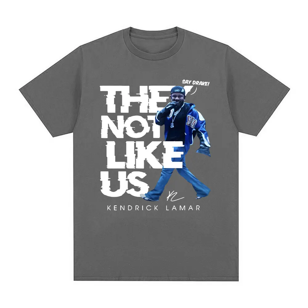 Kendrick Lamar Say Drake They Not Like Us T Shirts Men Women High Quality Fashion Hip Hop Oversized T Shirt 100% Cotton T-shirts