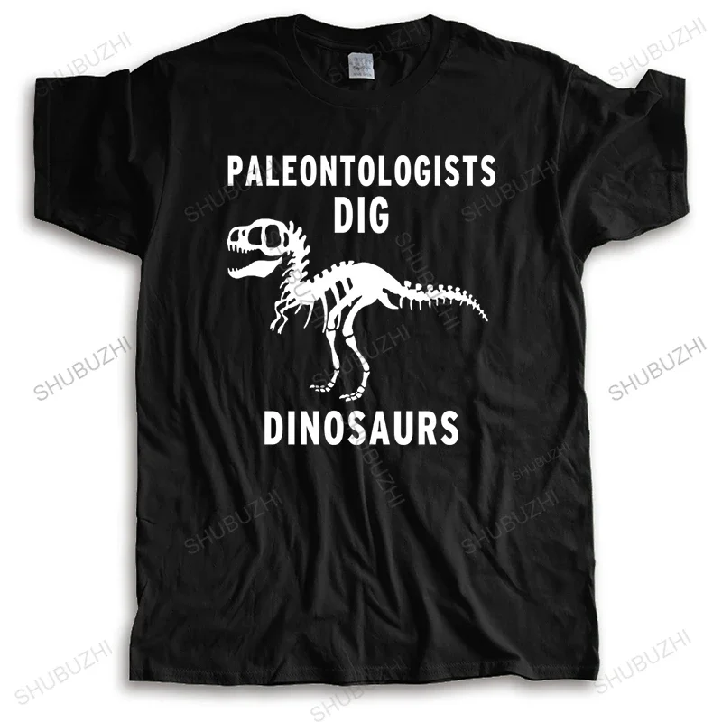 Homme brand fashion t shirt summer men casual t-shirt PALEONTOLOGISTS DIG DINOSAURS Funny Top Tees Mens loose cool Tshirt