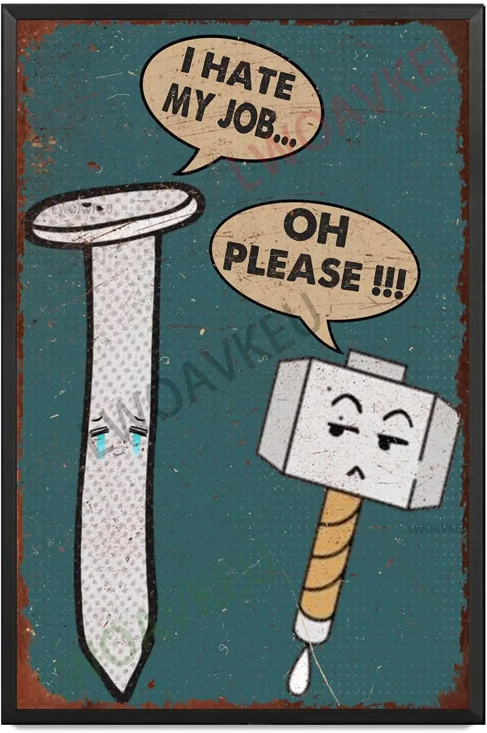 Aluminum Vintage Metal Tin Signs L Hatemy Job Oh Please For Funny Decorations For Home Bar Pub Cafe Room 8.00"x12.00"Met