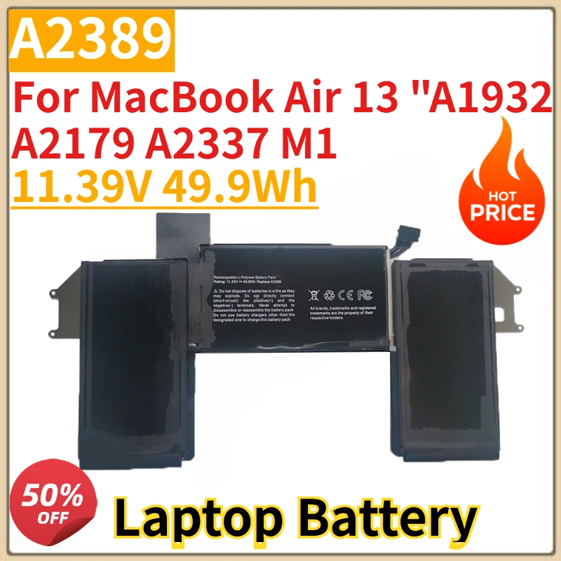 

High Quality New 11.39V 49.9Wh Laptop Battery A2389 For MacBook Air 13 "A1932 A2179 A2337 M1 Replacement Battery