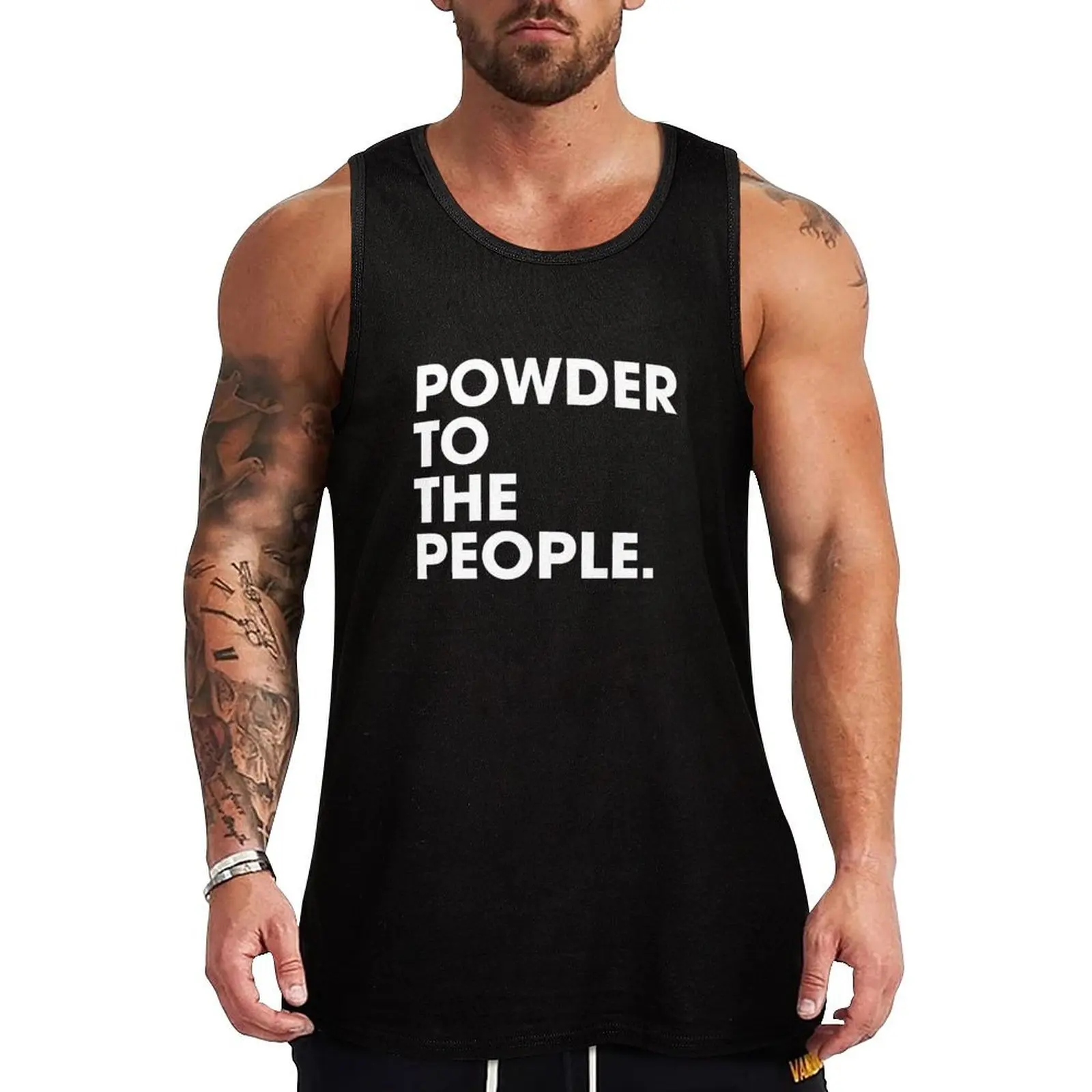 

Powder To The People - Skiing Funny Tank Top muscular man t-shirt gym man Men's gym