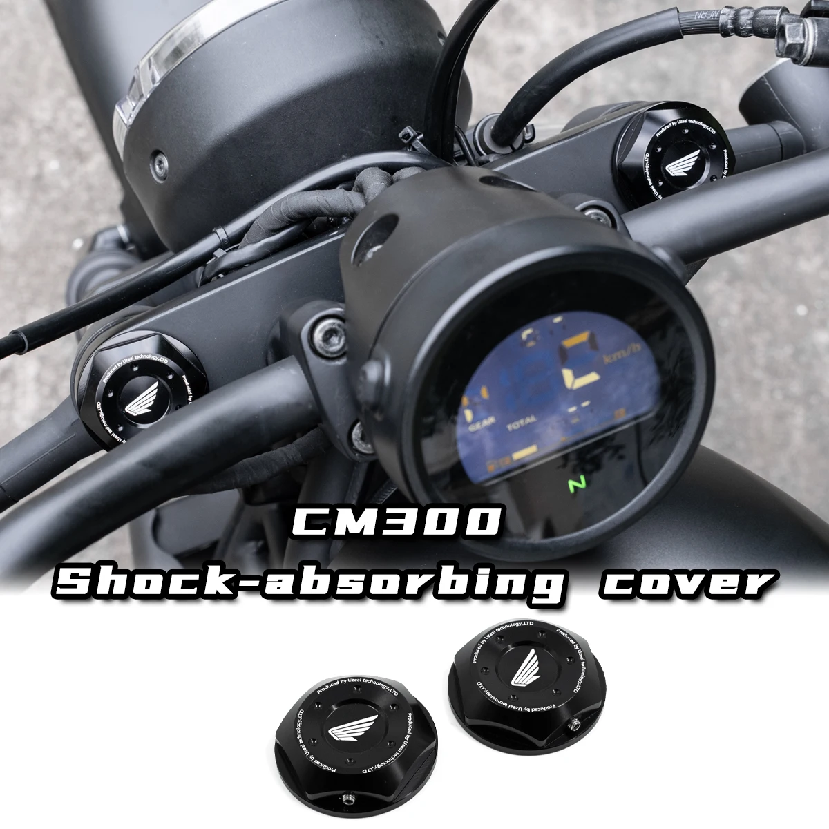Motorcycle Parts CNC Steel Motorcycle Yoke Cap Front Fork Cap Steering Column Shock Absorber Cover for Rebel CM300 CM500