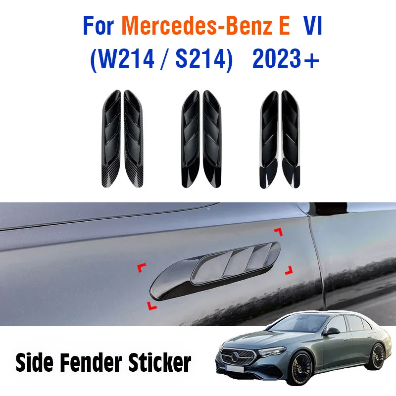 

Car Side Fender Sticker For Mercedes Benz E Class VI W214 S214 2023 2024 2025 Air Wing Vent Door body Light Trim Decoration