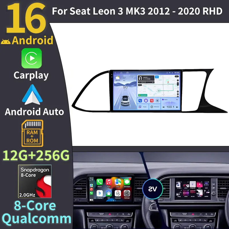 Android 16 para Seat Leon 3 MK3 MK 3 2012 2013 - 2020 RHD, Unidad Principal Multimedia Estéreo con GPS, Navegación, Radio para Auto, Cámara para Tablero, Sin 2din