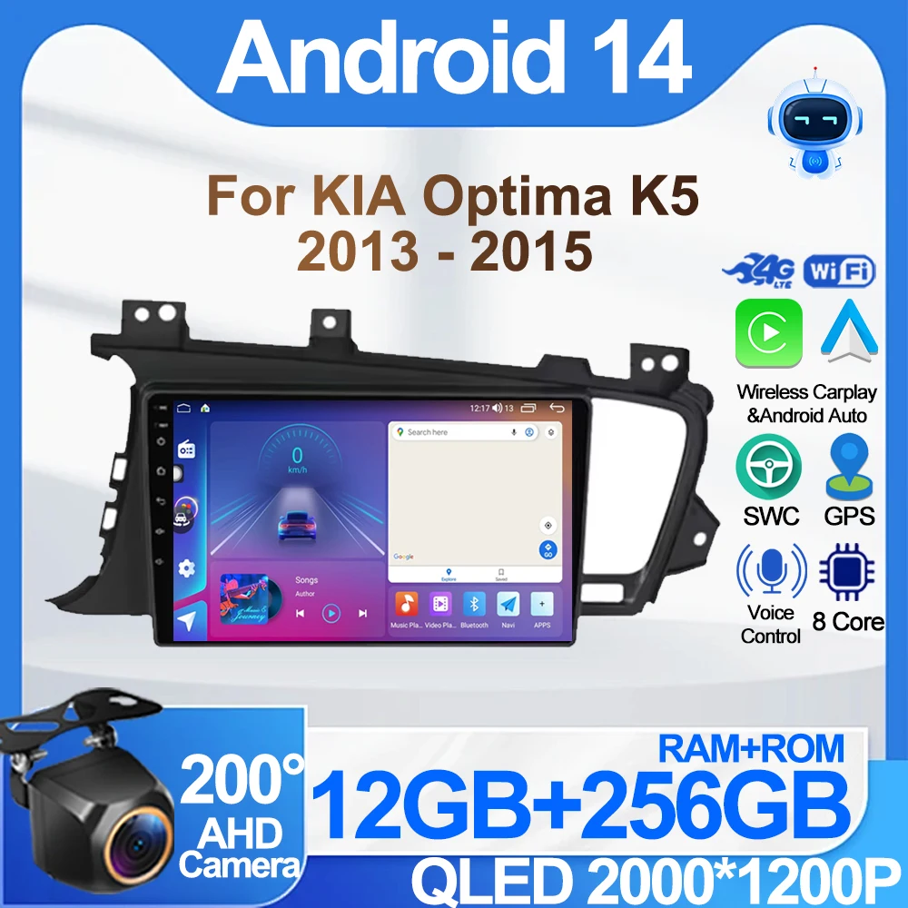 

Android 14 For KIA Optima K5 2013 - 2015 GPS Car Radio Auto Car Multimedia Video Player 4G Head Unit Car Screen Wifi No 2din DVD