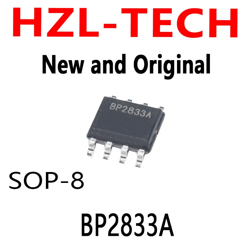 10PCS   SOP BP2833 SOP8 SOP-8 new original BP2833A