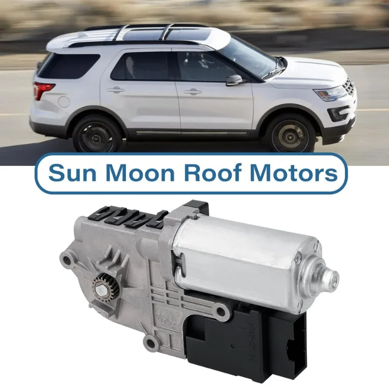 Car Sunroof Motor For FORD EXPLORER 2.0L 2.3L 3.5L 2011 2012 2013 2014 2015 2016 2017 Sunroof Motor Conversion Part BB5Z15790A