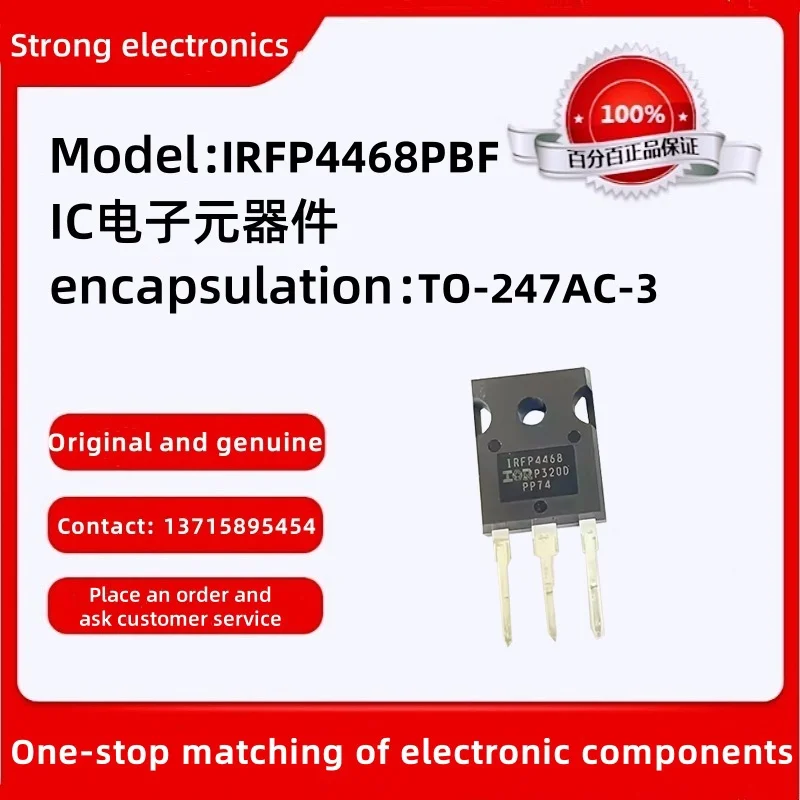 Original genuine IRFP4468PBF Package: TO-247AC-3 MOSFET MOSFT 100V 290A 2.6mOhm 360nC Qg Customer service is available