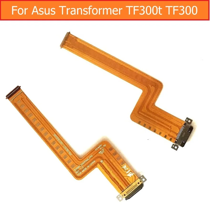 Hot Sale Genuine Date Charging Connector Jack Dock Flex Cable For Asus Transformer TF300 TF300T USB Charger Port Flex