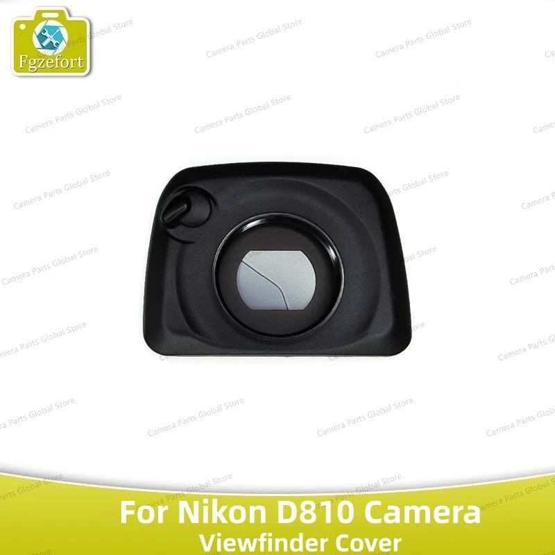 Original For Nikon D810 Camera Viewfinder Cover Eyepiece Eyecup Case View Finder Eye Piece Shell Camera Parts
